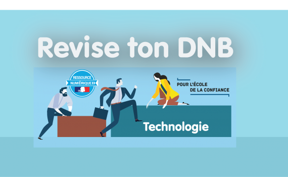 DANE Nancy-Metz brne technologie 3e : mode d'emploi d'utilisation des modules "révise ton dnb"