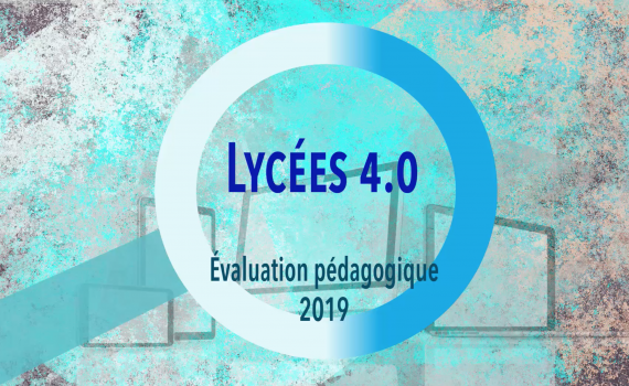 DANE Nancy-Metz Bilan pédagogique 2019 - Lycée 4.0
